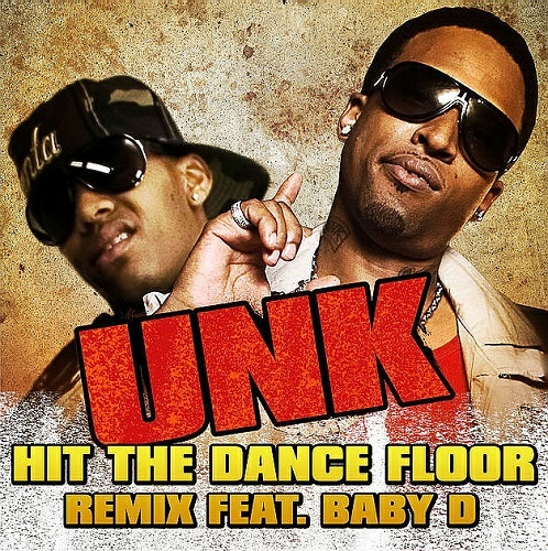 UNK - Hit The Dance Floor Remix cover