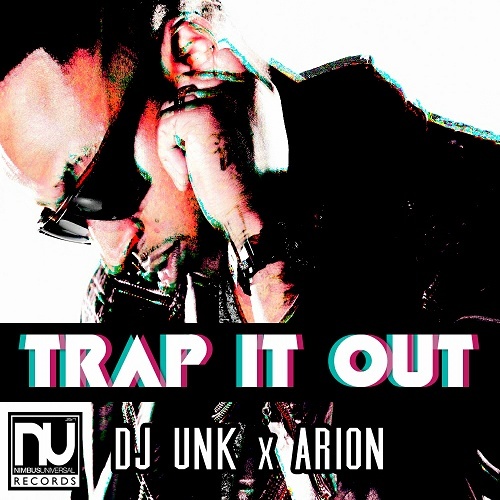 DJ UNK - Trap It Out cover