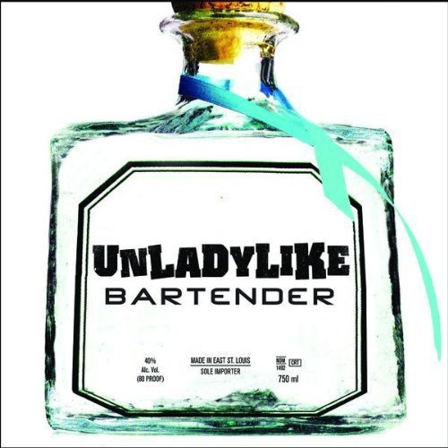 Unladylike - Bartender (Promo CDS) cover