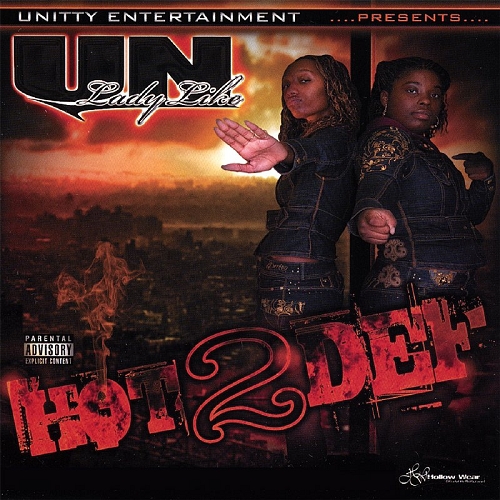 Unladylike - Hot 2 Def cover