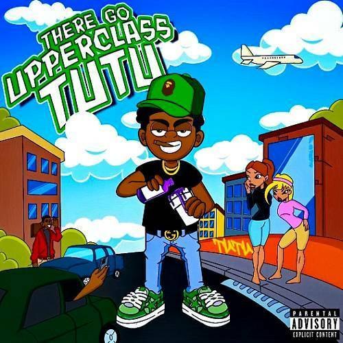 Upperclass Tutu - There Go Upperclass Tutu cover