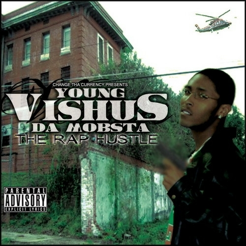 Young Vishus Da Mobsta - The Rap Hustle cover