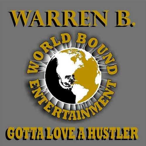 Warren B. - Gotta Love A Hustler cover