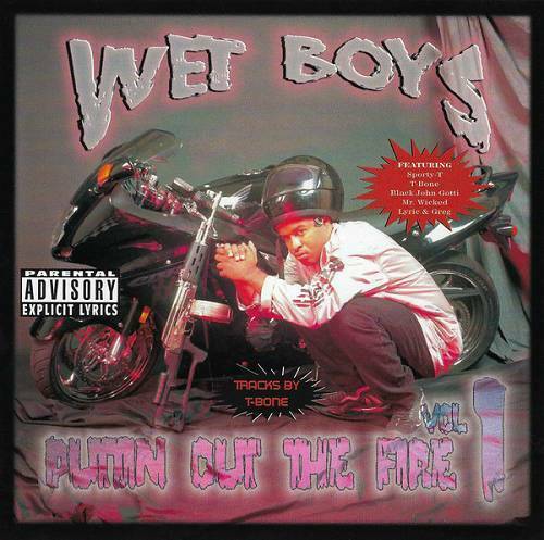 Wet Boys - Puttin Out The Fire Vol. 1 cover