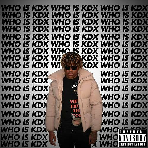 WhoIsKDX - Who Is KDX cover