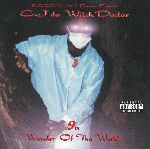 EJ Da Witch Doctor - 9th Wonder Of Tha World cover