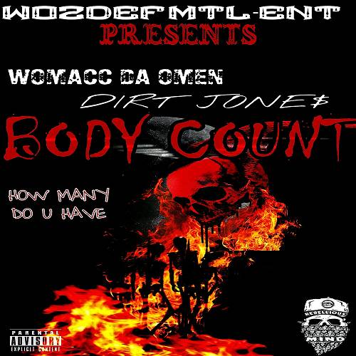 Womacc Da Omen & Dirt Jones - Body Count cover