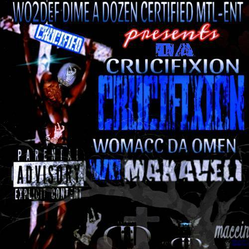 Womacc Da Omen - Crucifixion Womakaveli cover