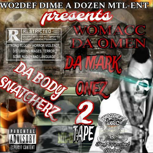 Womacc Da Omen - Da Mark Onez cover