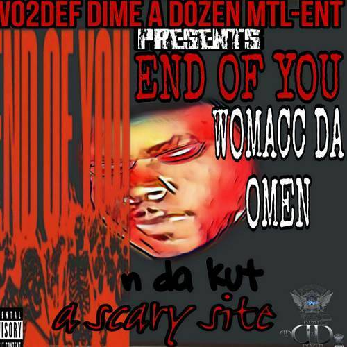 Womacc Da Omen - End Of You cover