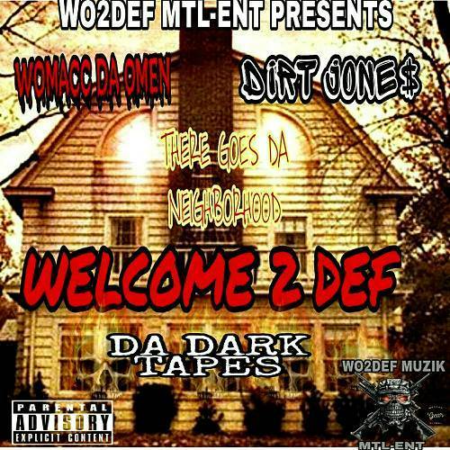 Womacc Da Omen & Dirt Jones - Welcome 2 Def cover