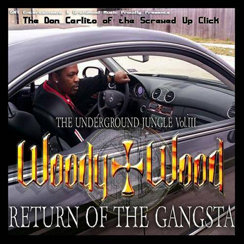 Woody Wood - The Underground Jungle, Vol. 3. Return Of The Gangsta cover