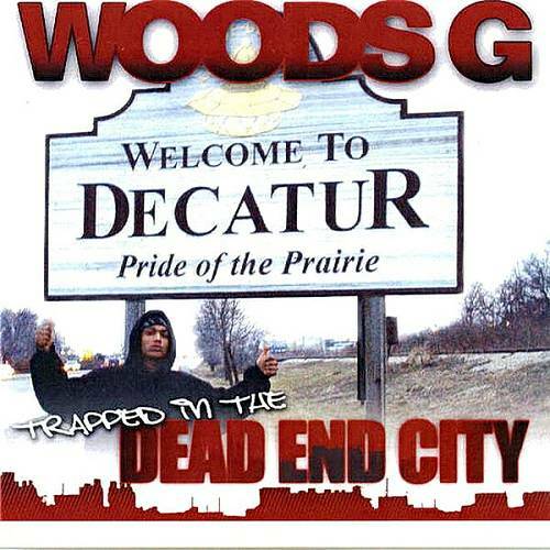 Woods G - Dead End City cover