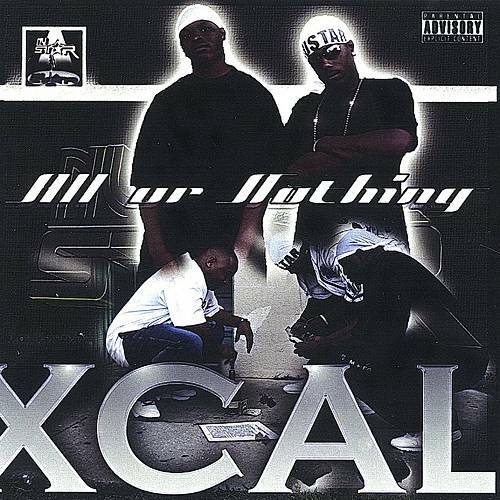 X-Cal - All Or Nothing cover