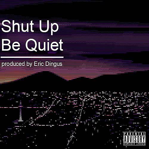 Xavier Wulf - Shut Up Be Quiet cover