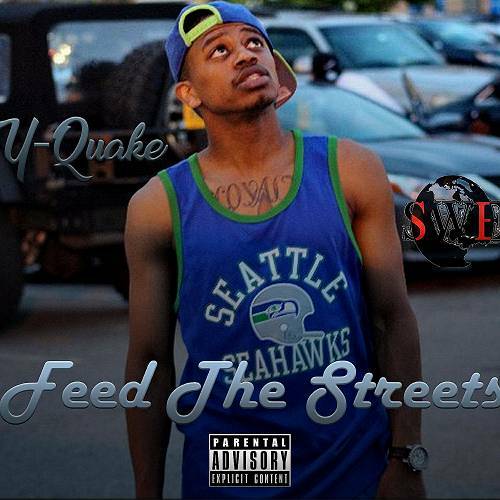 Y-Quake - Feed The Streets cover