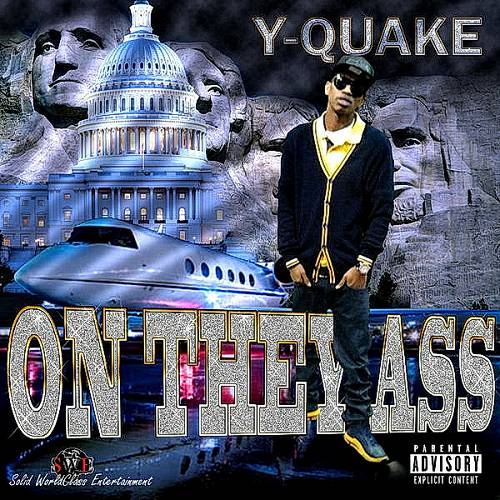 Y-Quake - On They Ass cover