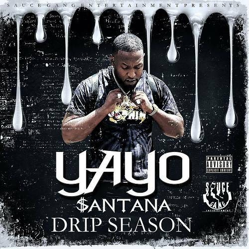 Yayo Santana - Drip Season cover