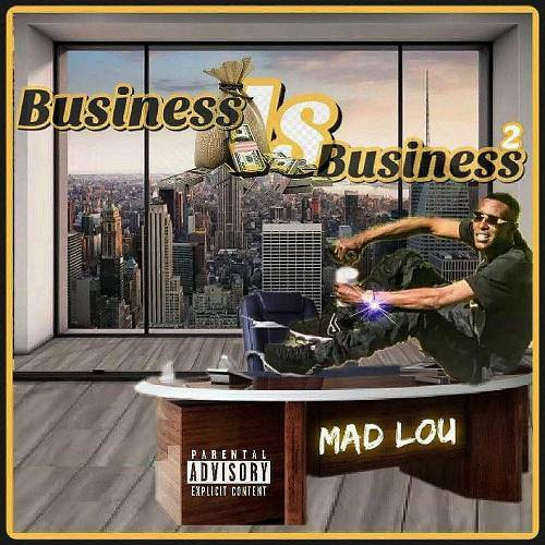 YBN Mad Lou - Business Is Business Vol. 2 cover