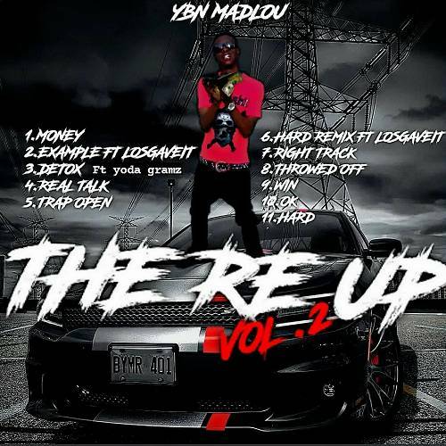 YBN Mad Lou - The Re-Up Vol. 2 cover