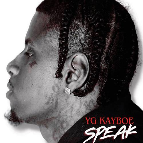 YG Kayboe - Speak cover