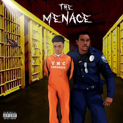 YNC Crashout - The Menace cover