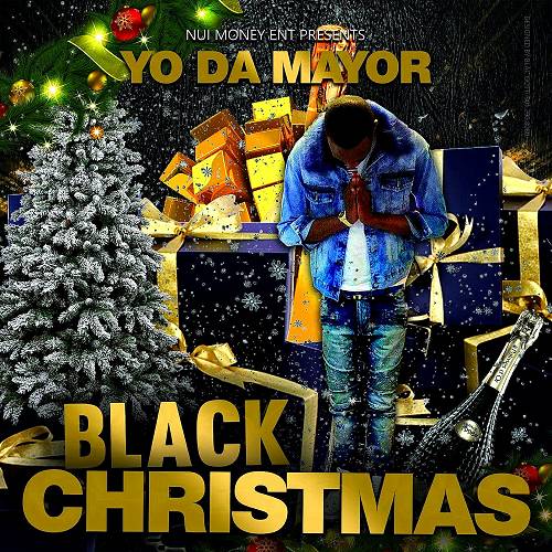 Yo Da Mayor - Black Christmas cover