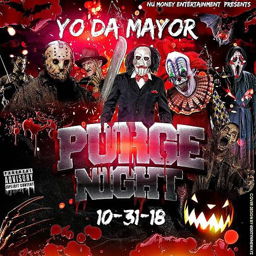 Yo Da Mayor - Purge Night cover