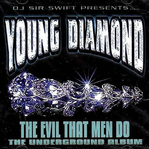 Young Diamond - The Evil That Men Do cover