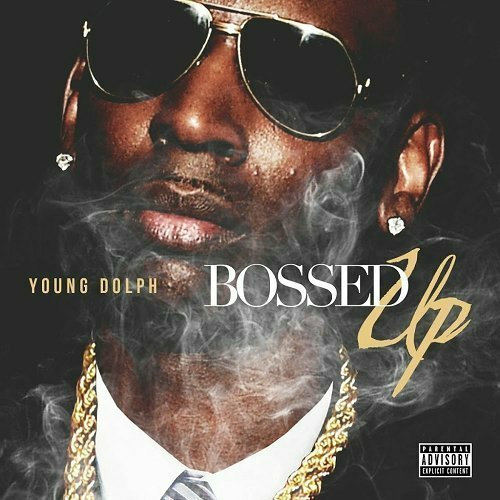 Young Dolph - Bossed Up cover