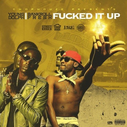 Young Dolph - Fucked It Up cover