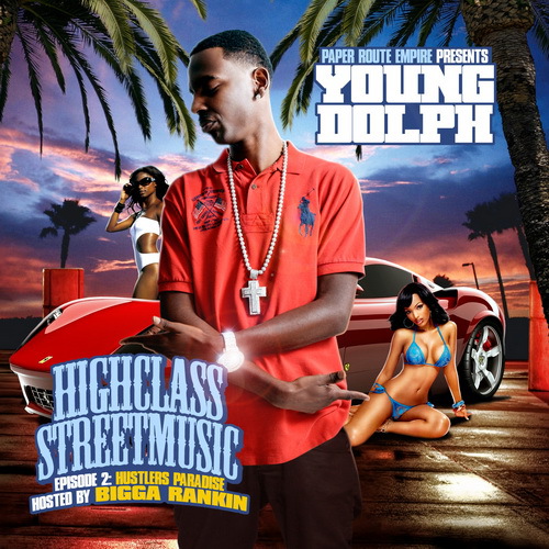 Young Dolph - High Class Street Music 2. Hustlers Paradise cover