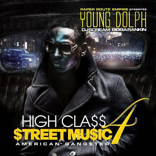 Young Dolph - High Class Street Music 4. American Gangster cover