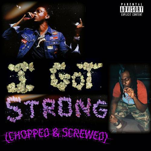 Young Dolph - I Got Strong Chopped & Screwed cover