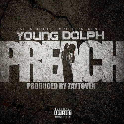 Young Dolph - Preach cover