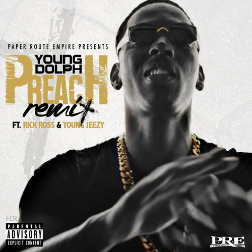 Young Dolph - Preach Remix cover