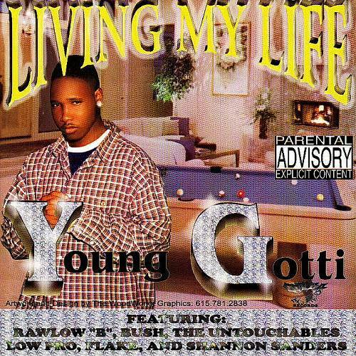 Young Gotti - Living My Life cover