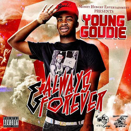 Young Goudie - Always & Forever cover