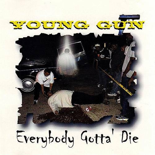 Young Gun - Everybody Gotta Die cover