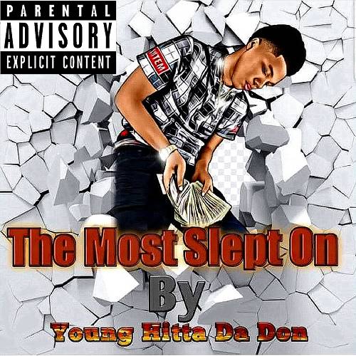 Young Hitta Da Don - The Most Slept On cover