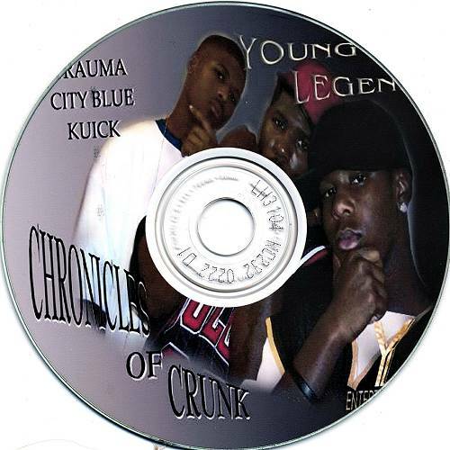Young Legends - Chronicles Of Crunk cover