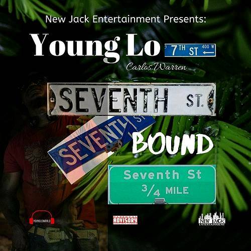 Young Lo - Seventh Street Bound cover