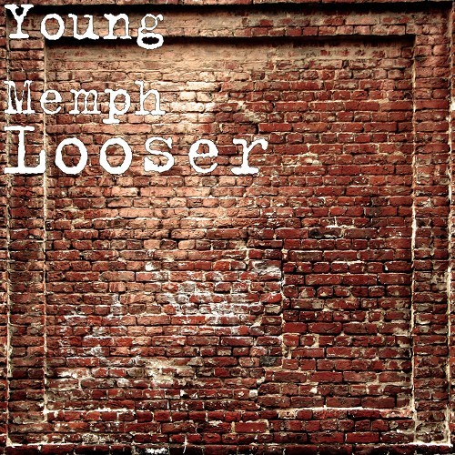Young Memph - Looser cover