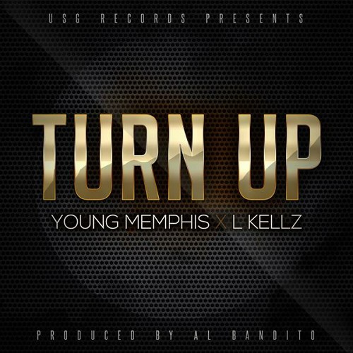 Young Memphis & LKellz - Turn Up cover