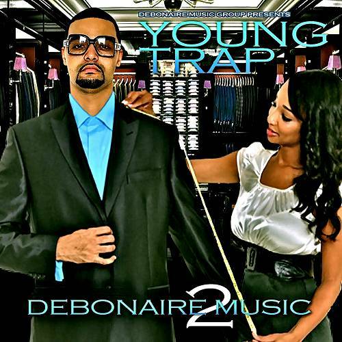 Young Trap - Debonaire Music 2 cover