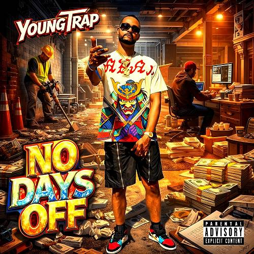 Young Trap - No Days Off cover
