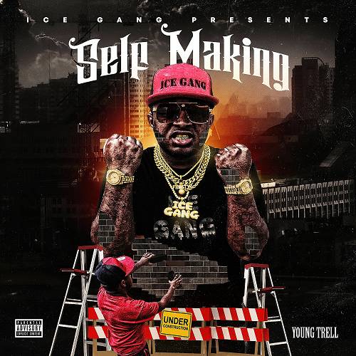 Young Trell - Self Making cover
