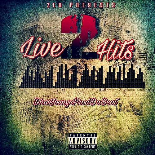 Dha Youngn - 2 Live Hits cover