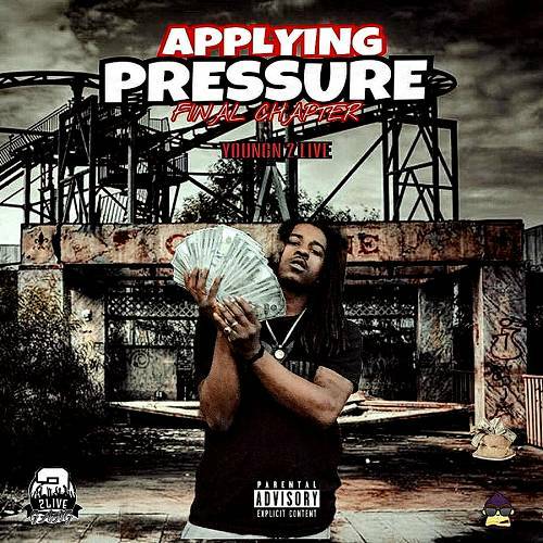 Youngn2Live - Applying Pressure. Final Chapter cover