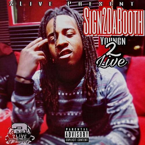 Youngn2Live - Sign 2 Da Booth cover